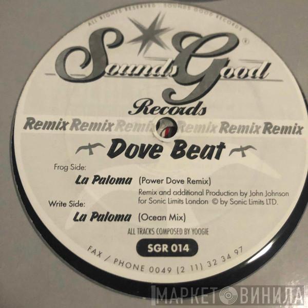  Dove Beat  - La Paloma (Remix)