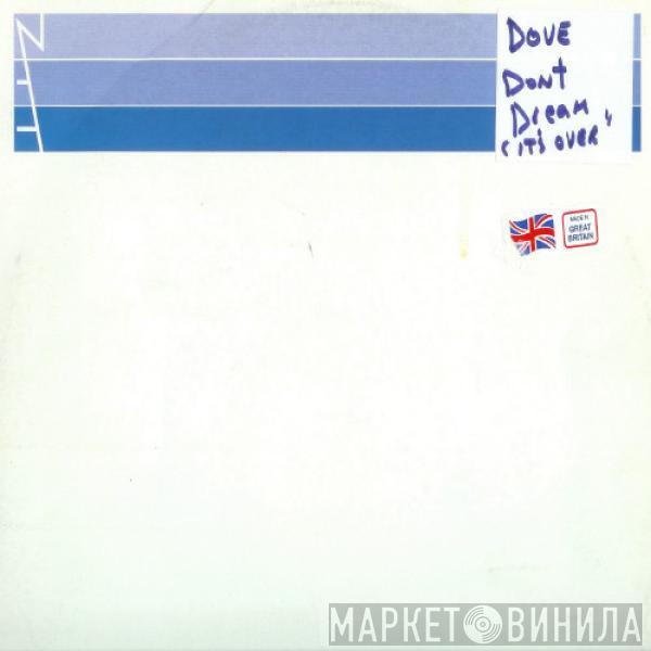  Dove   - Don't Dream
