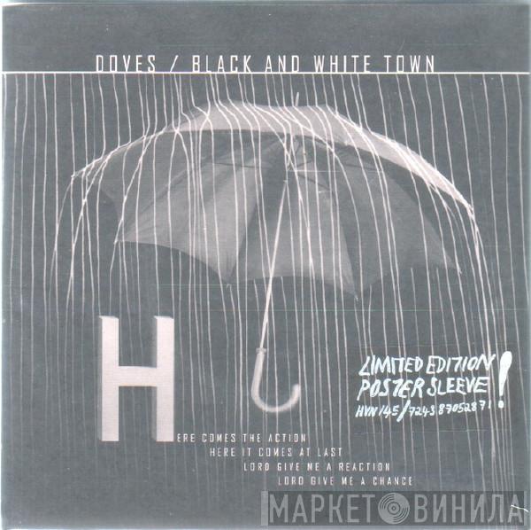  Doves  - Black And White Town