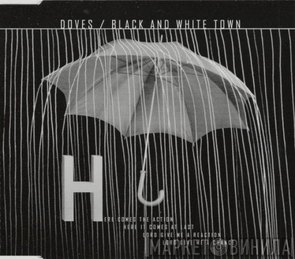  Doves  - Black And White Town