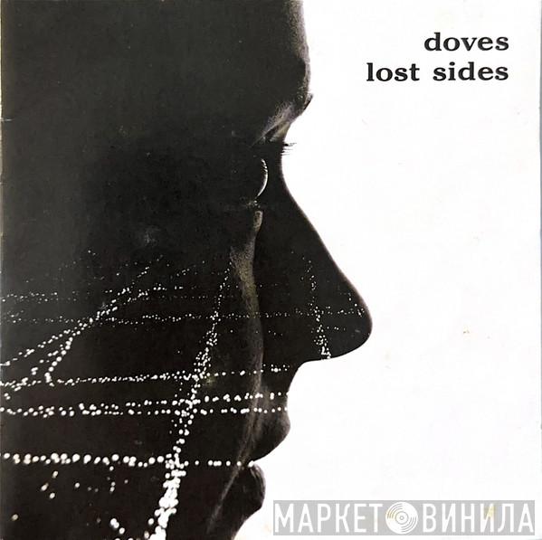  Doves  - Lost Sides