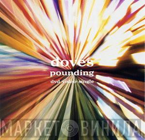Doves - Pounding