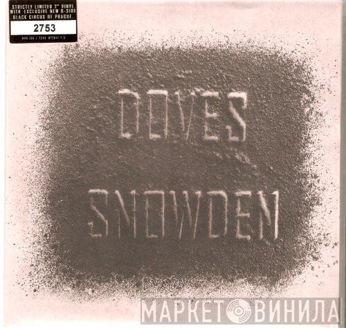 Doves - Snowden