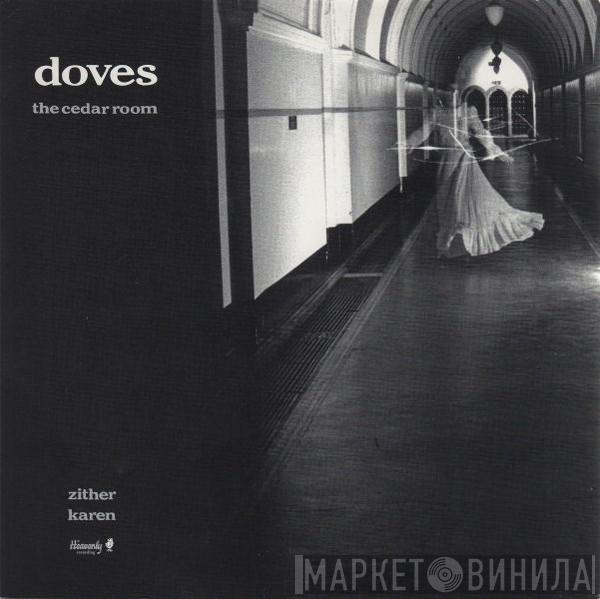  Doves  - The Cedar Room