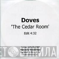  Doves  - The Cedar Room