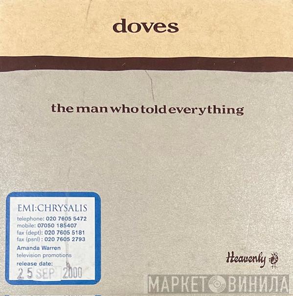 Doves - The Man Who Told Everything