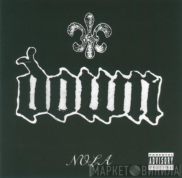 Down  - NOLA