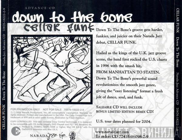  Down To The Bone  - Cellar Funk (Promo)