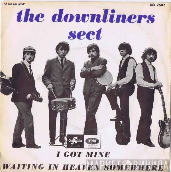  Downliners Sect  - I Got Mine