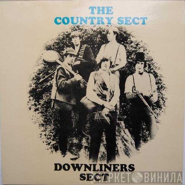 Downliners Sect  - The Country Sect