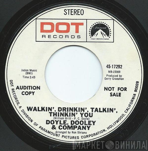 Doyle, Dooley & Company - Walkin' Drinkin' Talkin' Thinkin' You
