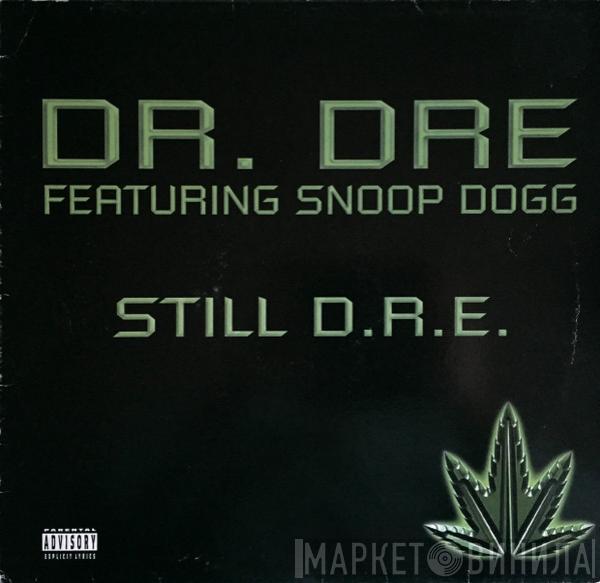 Dr. Dre, Snoop Dogg - Still D.R.E.