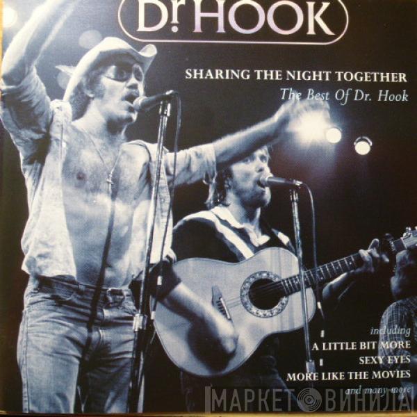 Dr. Hook - Sharing The Night Together - The Best Of Dr.Hook