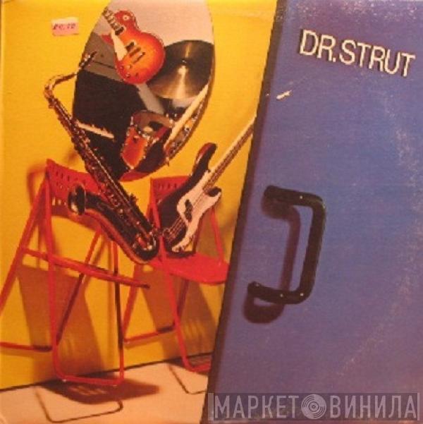  Dr. Strut  - Dr. Strut