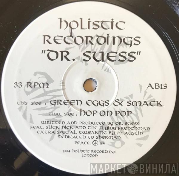 Dr. Suess - Hop On Pop / Green Eggs & Smack