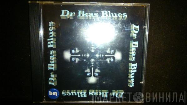 Dr Ika - Dr Ikas Blues