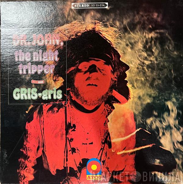 Dr. John, The Night Tripper - GRIS-gris
