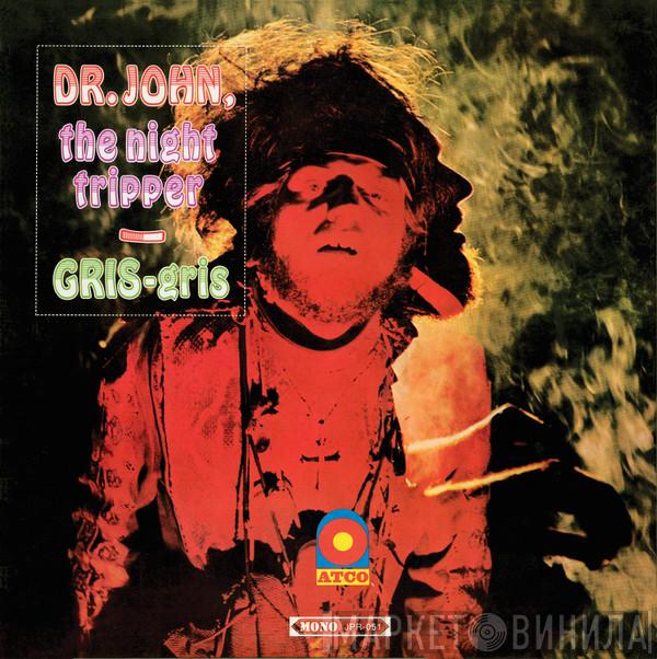 Dr. John, The Night Tripper - Gris-gris