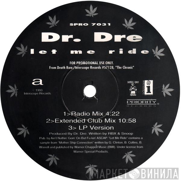  Dr. Dre  - Let Me Ride