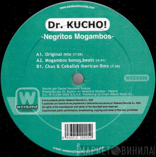 Dr. Kucho! - Negritos Mogambos