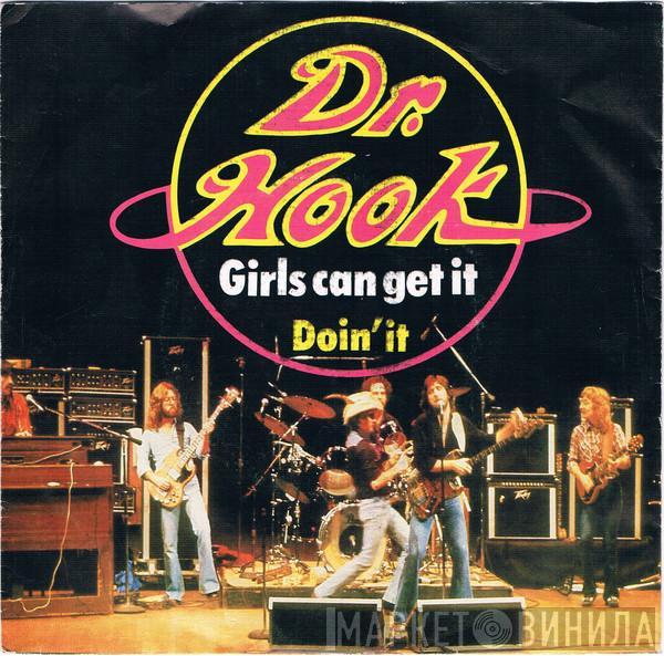  Dr. Hook  - Girls Can Get It