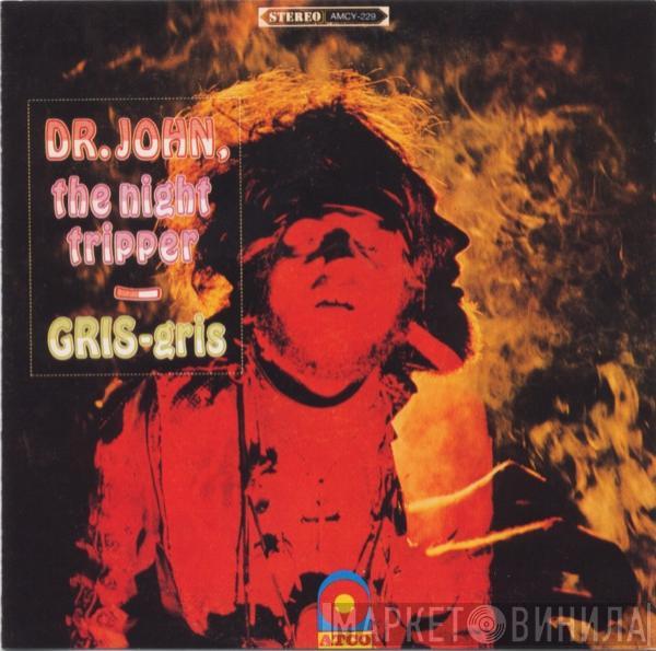 Dr. John, The Night Tripper - Gris-Gris