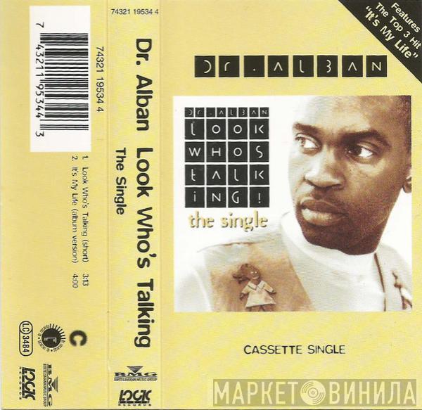 Dr. Alban - Look Who's Talking! (The Single)