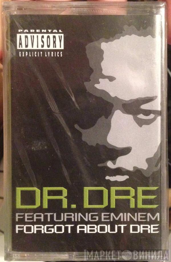Dr. Dre, Eminem - Forgot About Dre