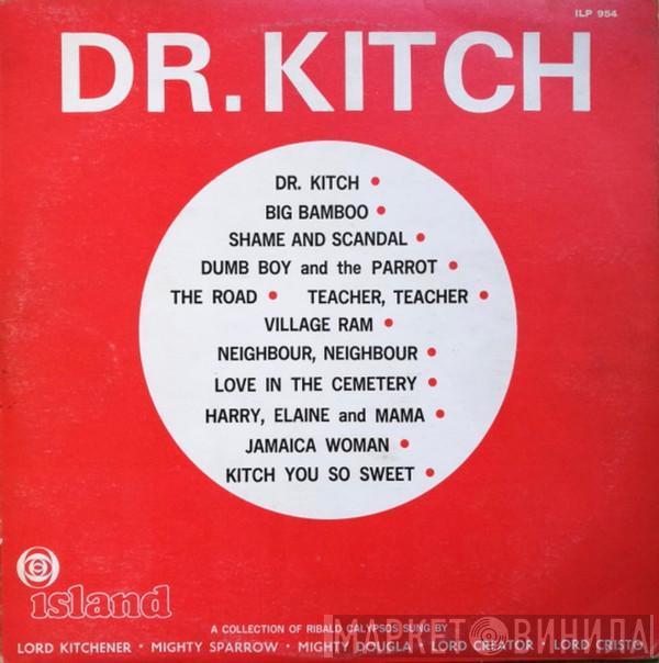  - Dr. Kitch