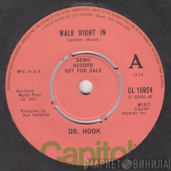 Dr. Hook - Walk Right In