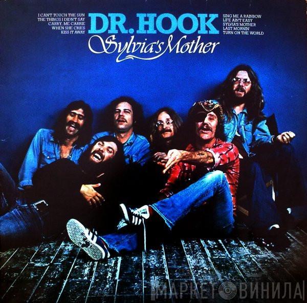 Dr. Hook & The Medicine Show - Sylvia's Mother