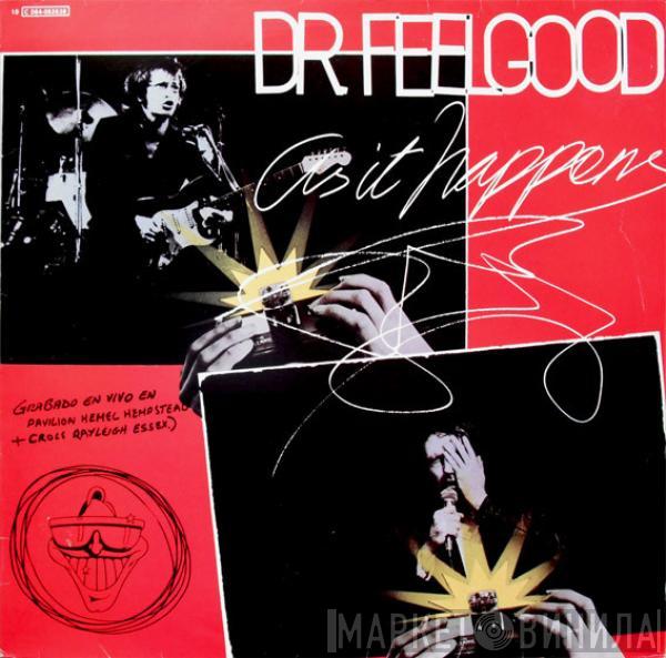  Dr. Feelgood  - As It Happens