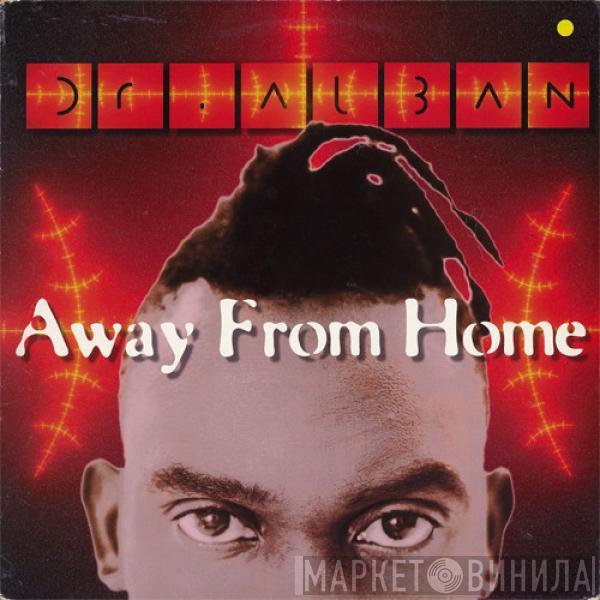  Dr. Alban  - Away From Home