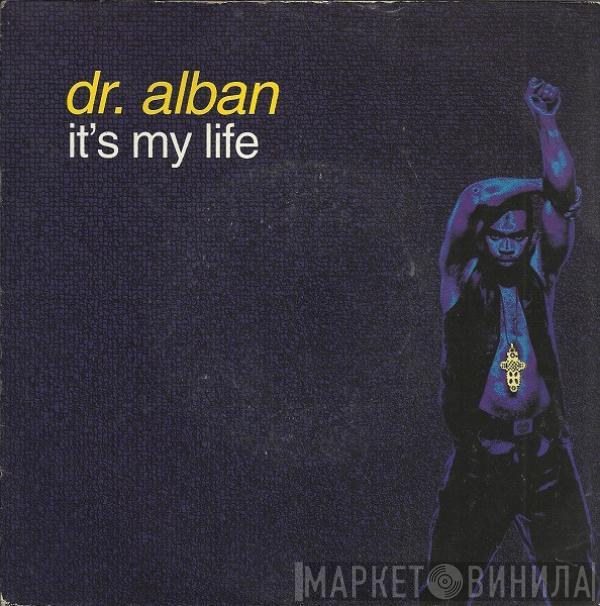  Dr. Alban  - It's My Life