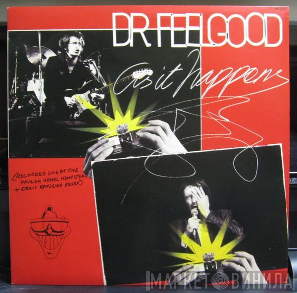  Dr. Feelgood  - As It Happens