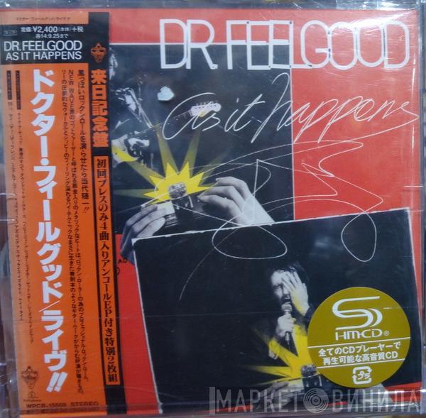  Dr. Feelgood  - As It Happens