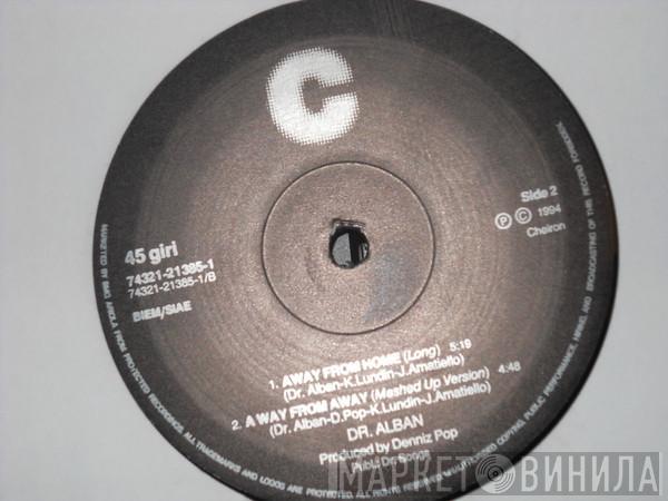  Dr. Alban  - Away From Home