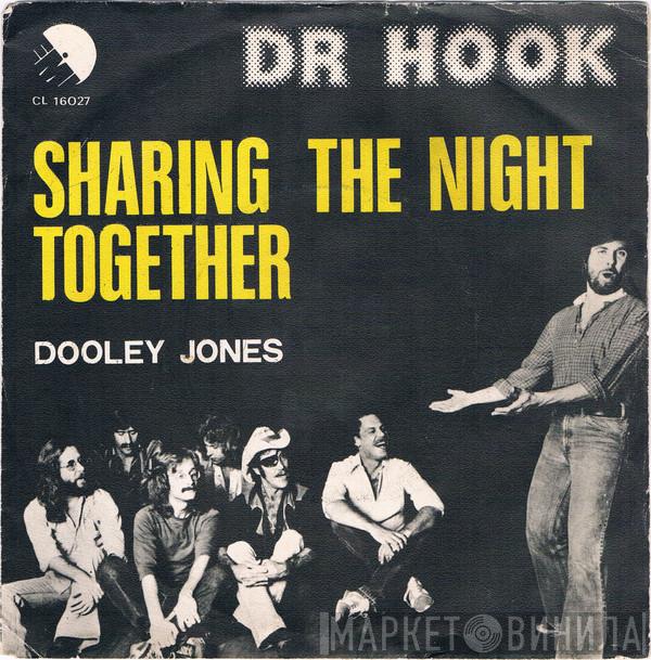  Dr. Hook  - Sharing The Night Together