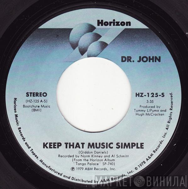  Dr. John  - Keep That Music Simple