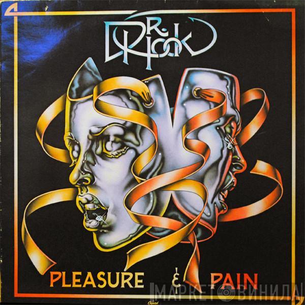  Dr. Hook  - Pleasure & Pain