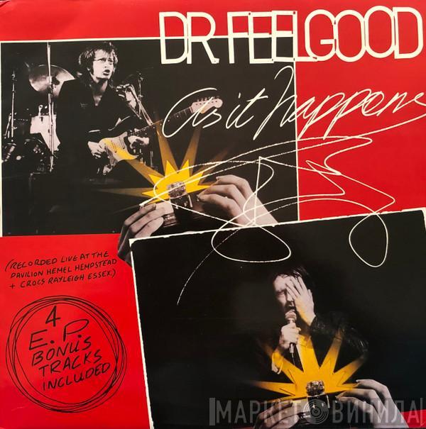  Dr. Feelgood  - As It Happens