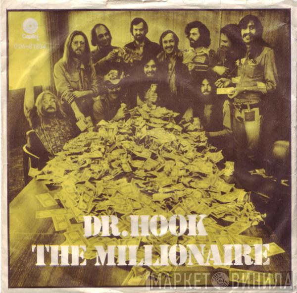  Dr. Hook  - The Millionaire