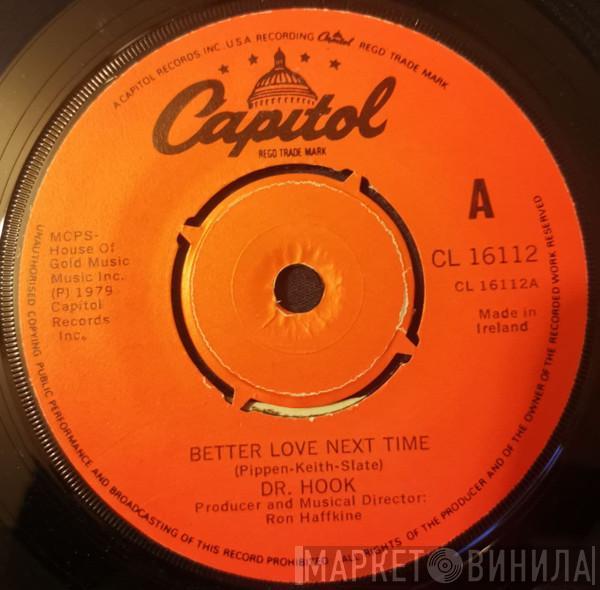 Dr. Hook - Better Love Next Time