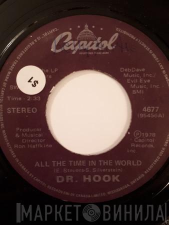  Dr. Hook  - All The Time In The World