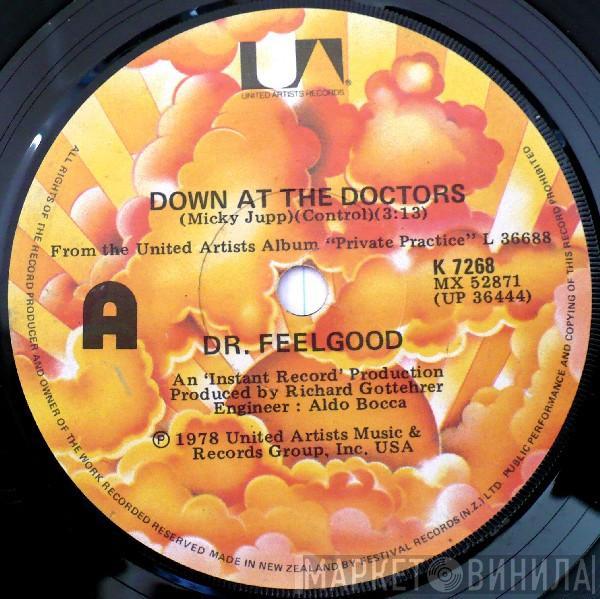  Dr. Feelgood  - Down At The Doctors