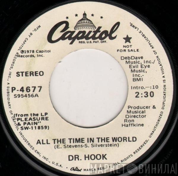  Dr. Hook  - All The Time In The World