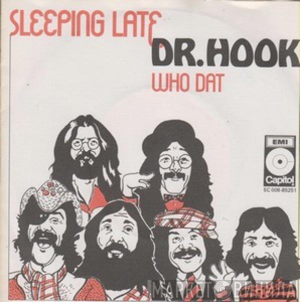  Dr. Hook  - Sleeping Late