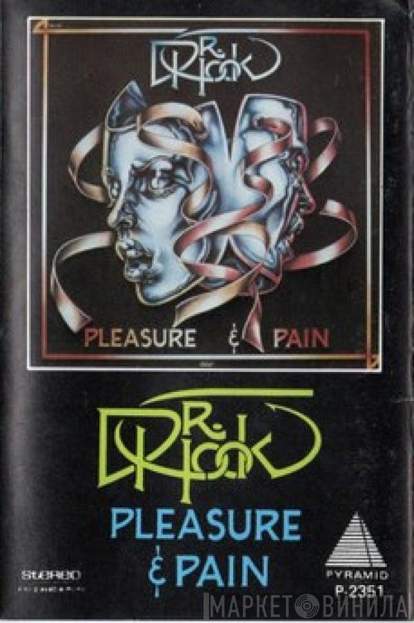  Dr. Hook  - Pleasure & Pain