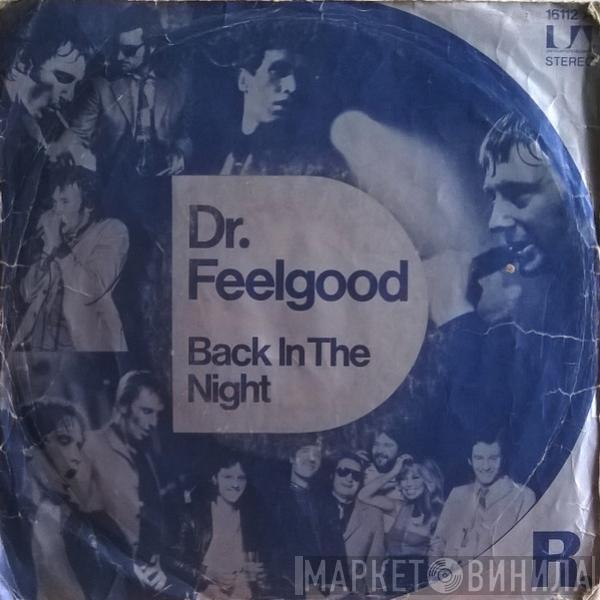 Dr. Feelgood - Back In The Night