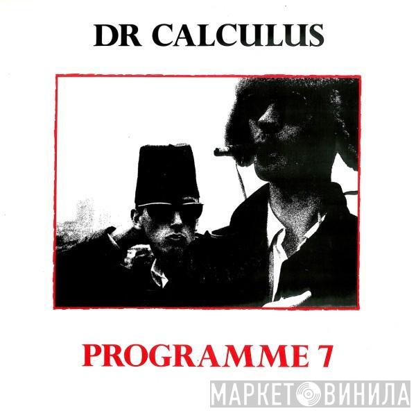 Dr. Calculus - Programme 7